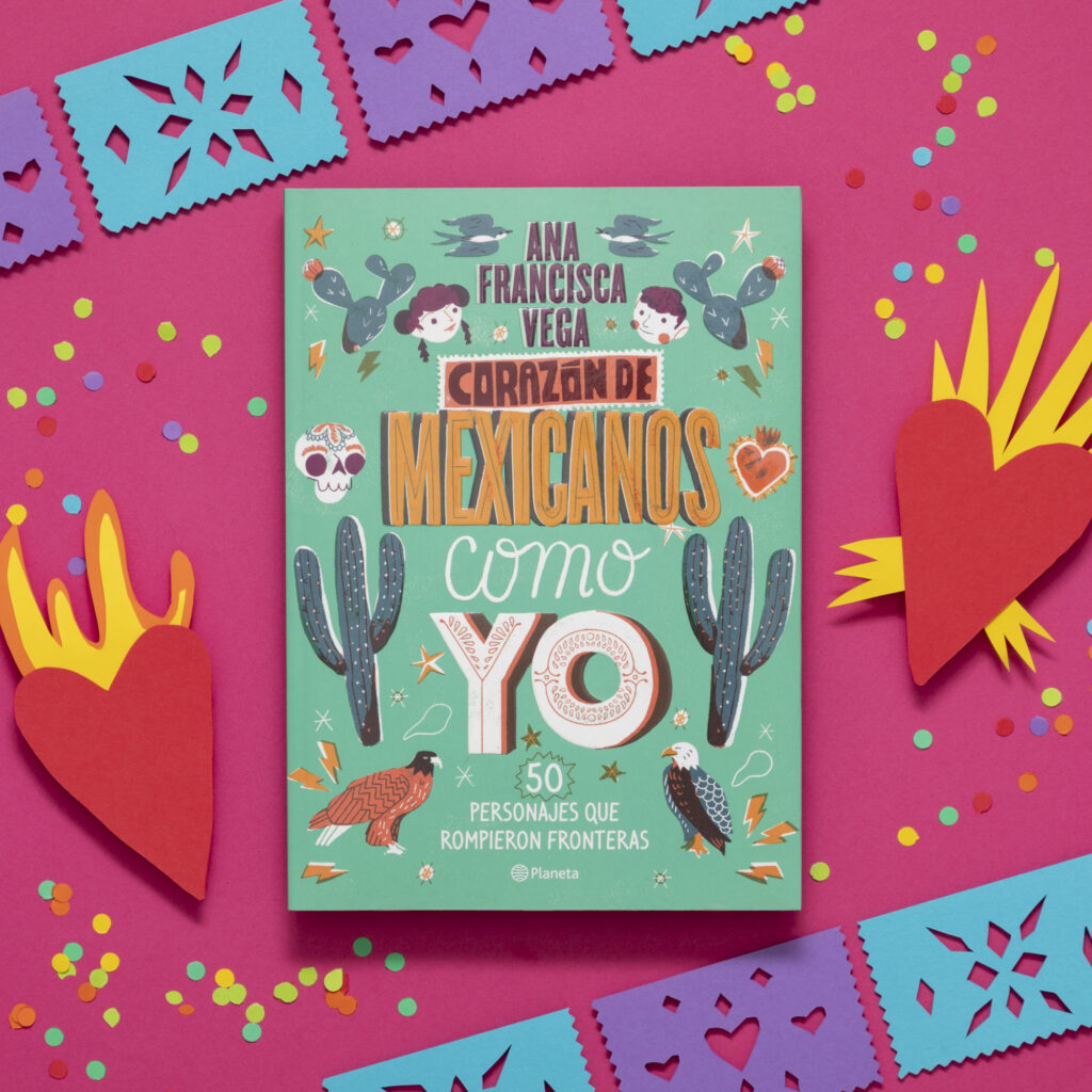 Corazón de Mexicanos como yo, de Ana Francisca Vega 